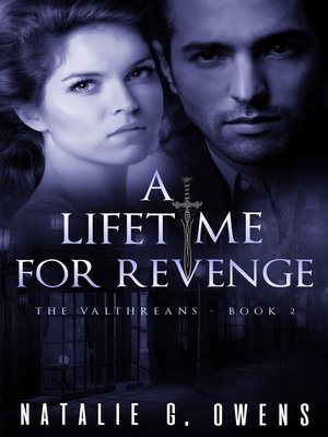 cover image of A Lifetime for Revenge (The Valthreans